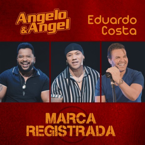 Marca Registrada ft. Eduardo Costa