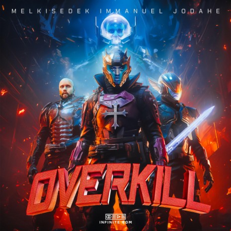 Overkill ft. Immanuel & Jodahe | Boomplay Music