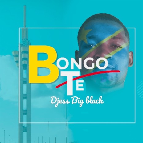 BONGO TE | Boomplay Music