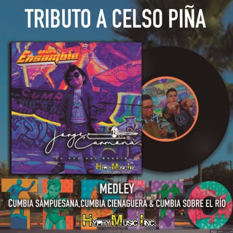 Tributo A Celso Piña ft. Jorge Carmona | Boomplay Music