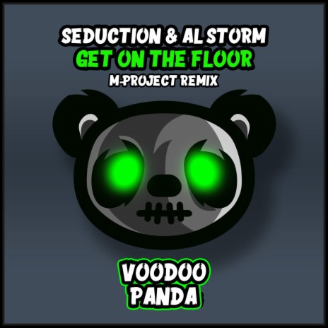 Get On The Floor (M-Project Remix) ft. Al Storm | Boomplay Music