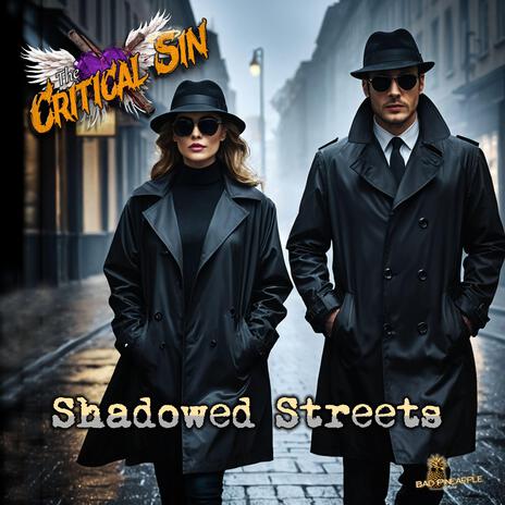 Shadowed Streets | Boomplay Music