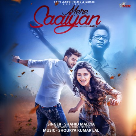 Mere Saaiyan (From Mere Saaiyan) ft. Kanika Mann | Boomplay Music