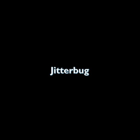 Jitterbug | Boomplay Music