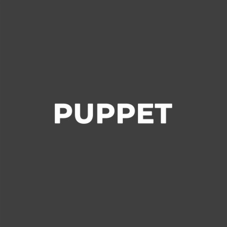 Puppet | Boomplay Music