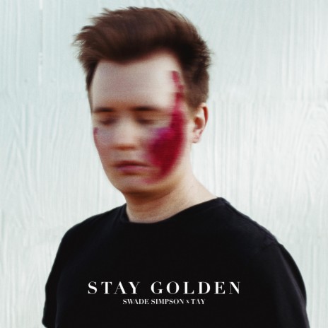 Stay Golden ft. TAY | Boomplay Music