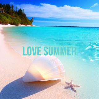 Love Summer (Pop music hits, Mia Official)