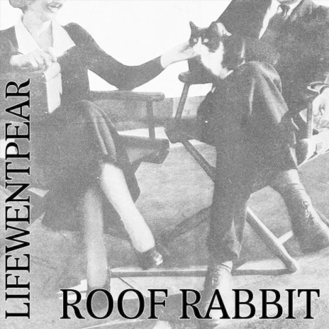 Roof Rabbit | Boomplay Music