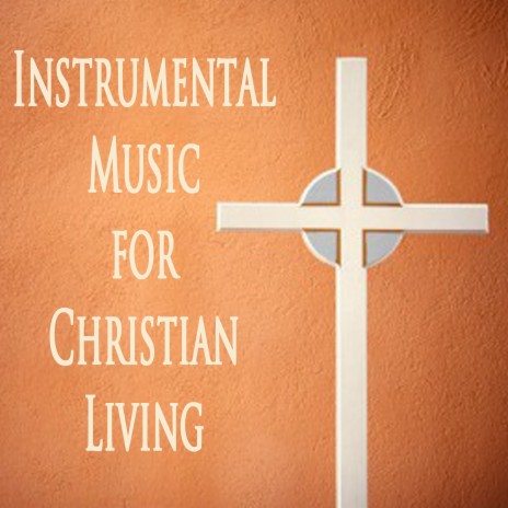 Glorious (Instrumental Version) ft. Instrumental Christian Songs & Contemporary Christian Music