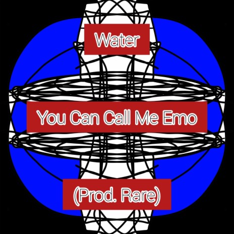 You Can Call Me Emo | Boomplay Music