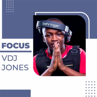 Focus: VDJ Jones