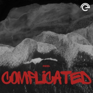 Complicated lyrics | Boomplay Music