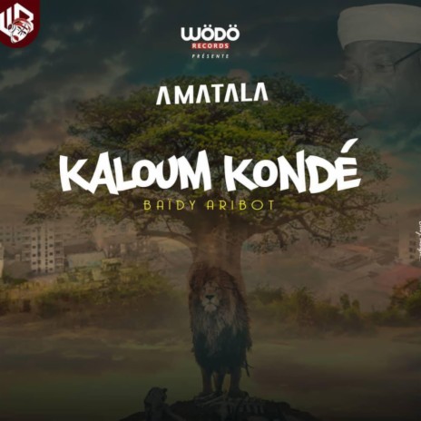 Kaloum Kondé (Baïdy Aribot) | Boomplay Music