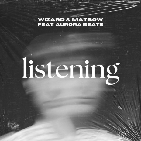 Listening ft. Matbow & Aurora Beats | Boomplay Music