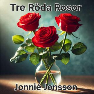 Tre Röda Rosor