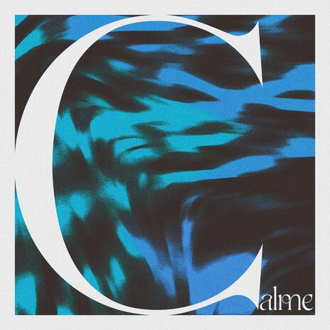 Calme | Boomplay Music