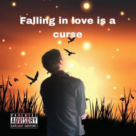 Fallin love is a curse | Boomplay Music