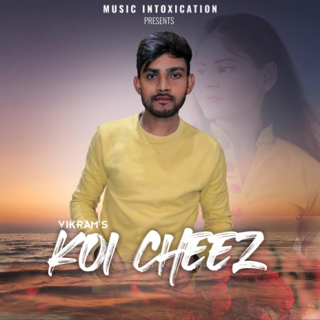 Koi Cheez ft. Vikram Baya | Boomplay Music