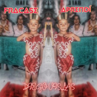 Fracase & Aprendí