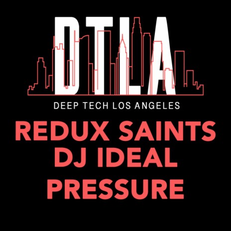 Pressure ft. DJ IDeal