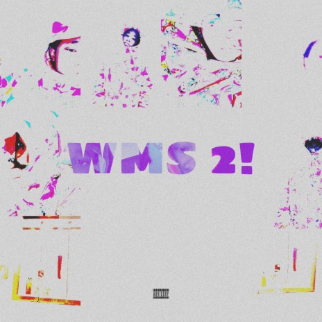 WMS 2! ft. 14VVS | Boomplay Music