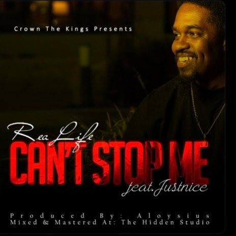 Can't Stop Me ft. Justnice | Boomplay Music