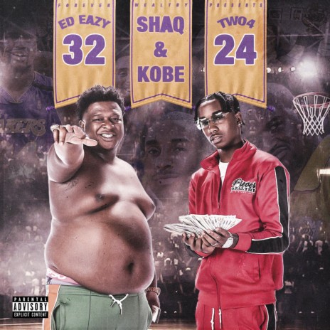 Shaq & Kobe ft. Ed Eazy | Boomplay Music