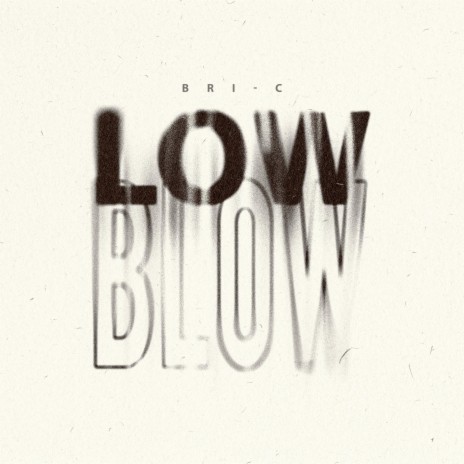 Low Blow | Boomplay Music