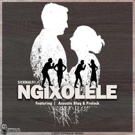 Ngixolele ft. Acoustic Blaq & ProLock | Boomplay Music