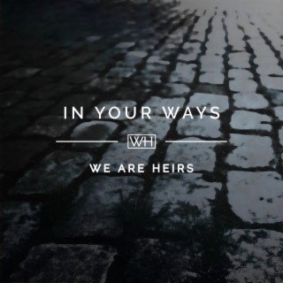 In Your Ways (Single)