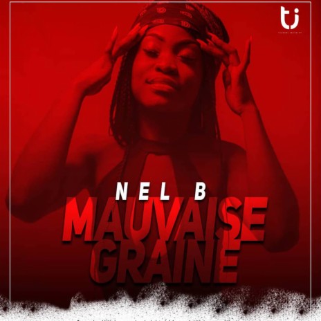 Mauvaise graine | Boomplay Music