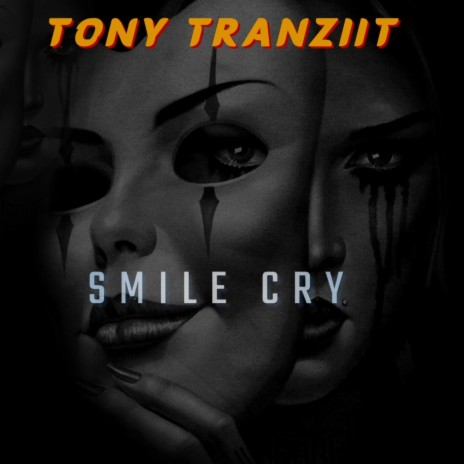 Smile Cry
