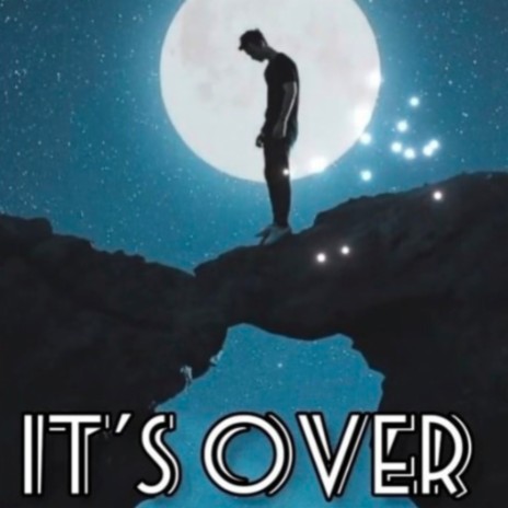 IT'S OVER | Boomplay Music