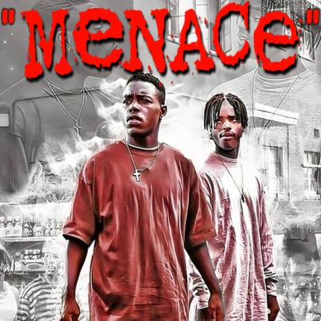 MENACE ft. B3NZI | Boomplay Music