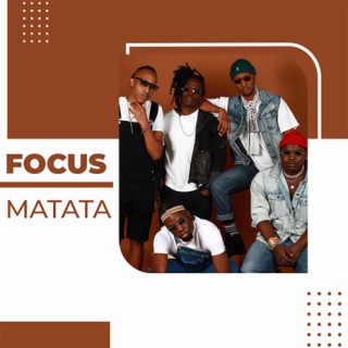 Focus: Matata
