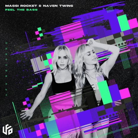 Feel The Bass ft. Naven Twins | Boomplay Music