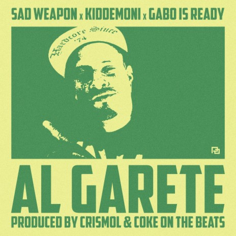 Al Garete ft. Kiddemoni, Gabo Is Ready & Cris Mol La Pastilla | Boomplay Music