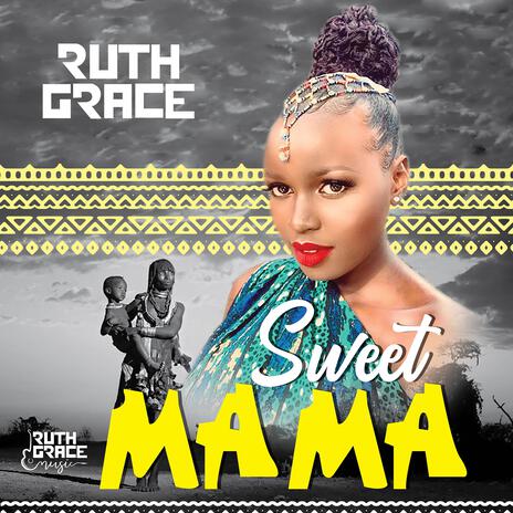 Sweet Mama | Boomplay Music