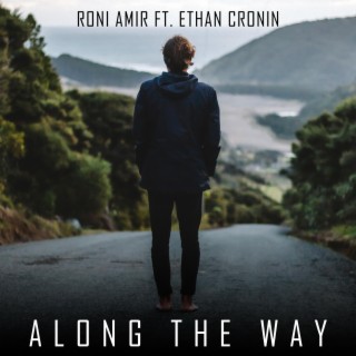 Along the way ft. Ethan Cronin lyrics | Boomplay Music