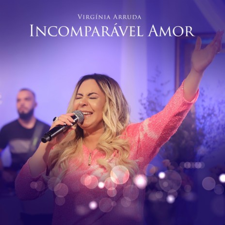 Incomparável Amor (Ao Vivo) | Boomplay Music