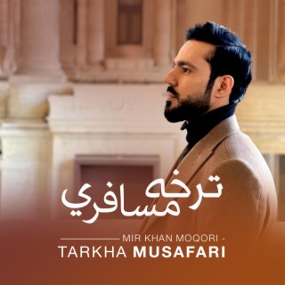 Tarkha Musafari lyrics | Boomplay Music