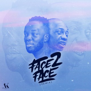 Face 2 Face (Remix)