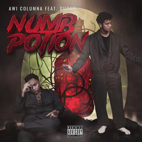 Numb Potion ft. Dudut | Boomplay Music