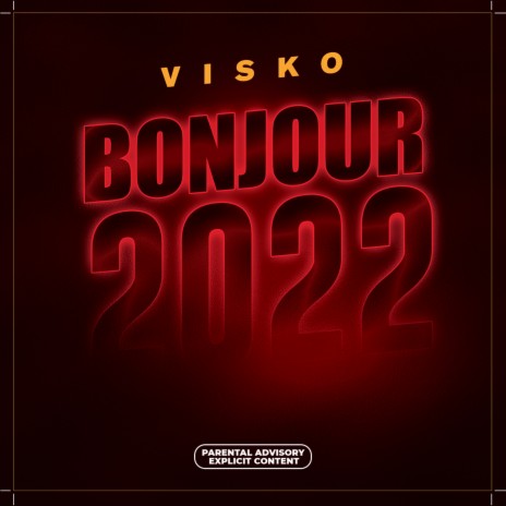 Bonjour 2022 | Boomplay Music