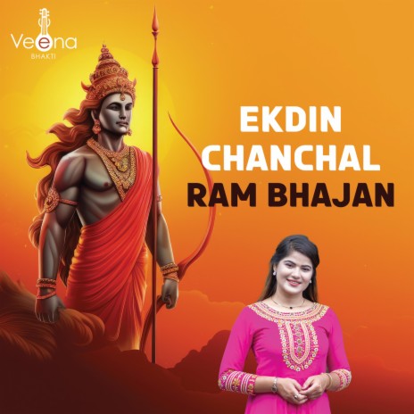 Ek Din Chanchal Ram Bhajan | Boomplay Music