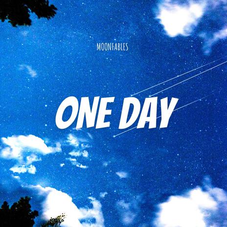 One Day | Boomplay Music