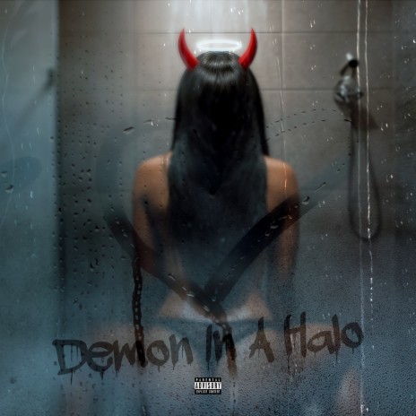 Demon in a Halo | Boomplay Music