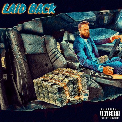 Laid Back | Boomplay Music