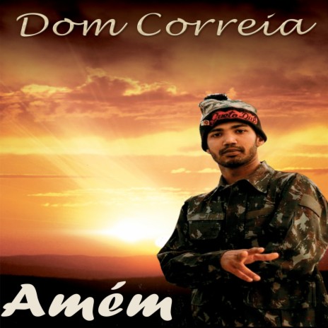 Dom Correia - Amém | Boomplay Music