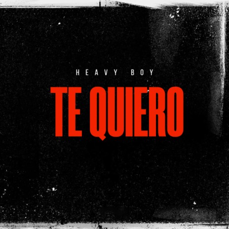 Te Quiero | Boomplay Music